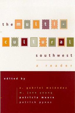 Multicultural Southwest A Reader  9780816522163 Front Cover