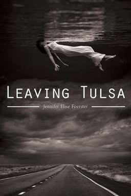 Leaving Tulsa 2nd 9780816522361 Front Cover