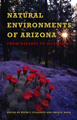 Natural Environments of Arizona From Desert to Mountains 2nd 9780816526970 Front Cover