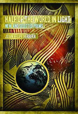 Half of the World in Light New and Selected Poems  9780816527038 Front Cover