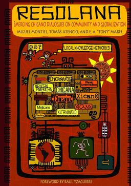 Resolana Emerging Chicano Dialogues on Community and Globalization  9780816528349 Front Cover