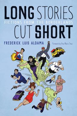Long Stories Cut Short: Fictions from the Borderlands  9780816533978 Front Cover