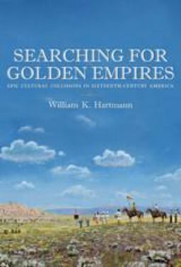 Searching for Golden Empires Searching for Golden Empires