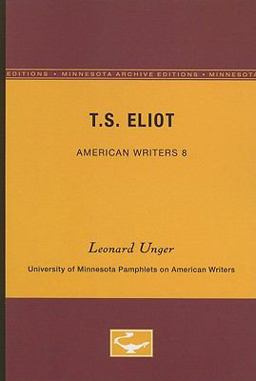 T. S. Eliot - American Writers 8