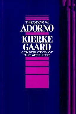 Kierkegaard: Konstruktion des Asthetischen  9780816611874 Front Cover