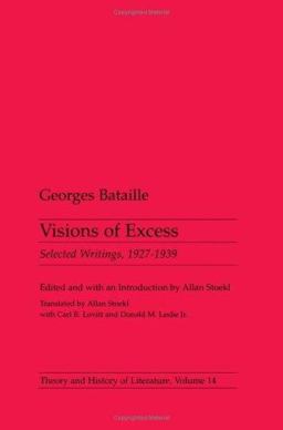 Visions of Excess Selected Writings, 1927-1939  9780816612833 Front Cover