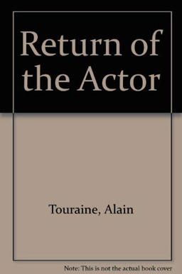 Return of the Actor