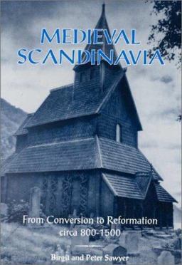 Medieval Scandinavia From Conversion to Reformation, Circa 800-1500  9780816617395 Front Cover
