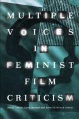 Multiple Voices in Feminist Film Criticism  9780816622733 Front Cover