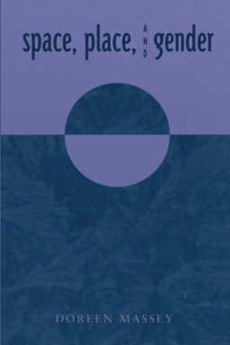 Space, Place, and Gender  9780816626175 Front Cover