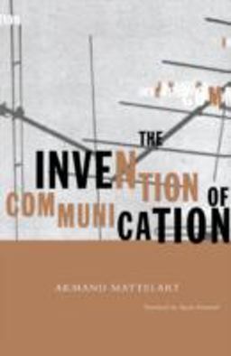 Invention of Communication  9780816626977 Front Cover