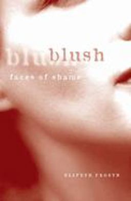 Blush Faces of Shame  9780816627219 Front Cover