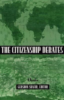 Citizenship Debates A Reader  9780816628810 Front Cover
