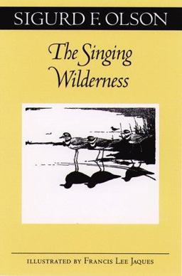 Singing Wilderness  9780816629923 Front Cover
