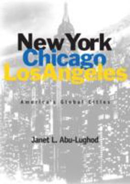 New York, Chicago, Los Angeles America's Global Cities  9780816633364 Front Cover