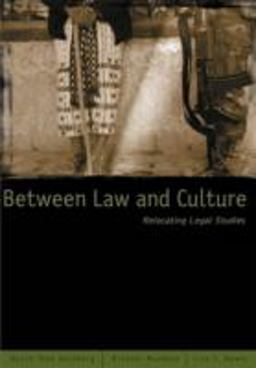 Between Law and Culture Relocating Legal Studies  9780816633814 Front Cover