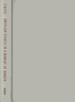 American Studies in a Moment of Danger