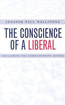Conscience of a Liberal Reclaiming the Compassionate Agenda  9780816641796 Front Cover