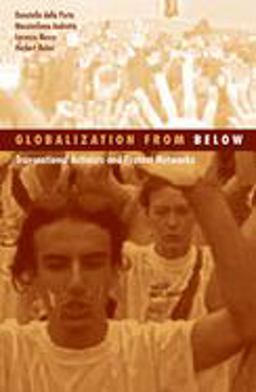 Globalization from Below Transnational Activists and Protest Networks 1st 2006 9780816646432 Front Cover