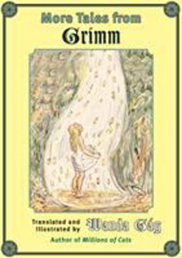 More Tales from Grimm
