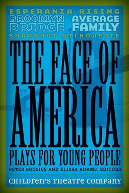 Face of America Plays for Young People  9780816673131 Front Cover