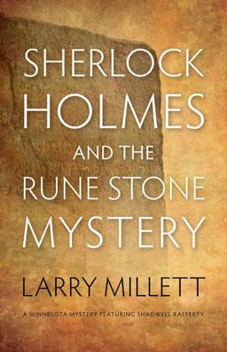 Sherlock Holmes and the Rune Stone Mystery Sherlock Holmes and the Rune Stone Mystery