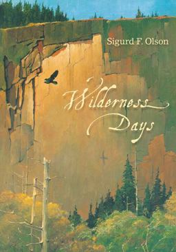 Wilderness Days  9780816679089 Front Cover