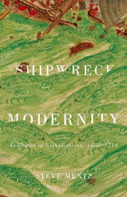 Shipwreck Modernity Shipwreck Modernity