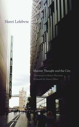 Marxist Thought and the City  9780816698752 Front Cover