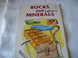 Rocks and Minerals