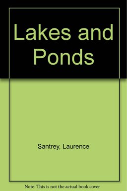 Lakes and Ponds