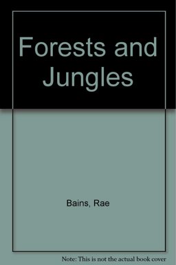 Forests and Jungles
