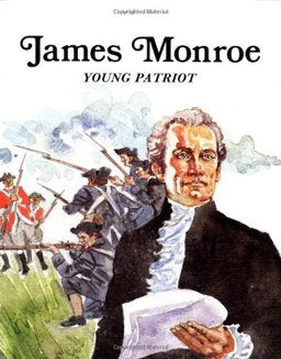 James Monroe, Young Patriot