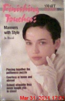 Finishing Touches, Manners with Style