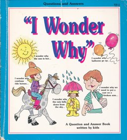 I Wonder Why I Wonder Why