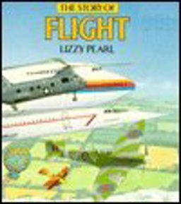 The Story of Flight