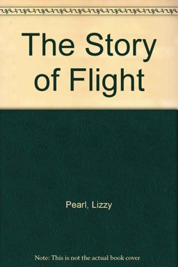 The Story of Flight