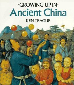 Growing up in Ancient China