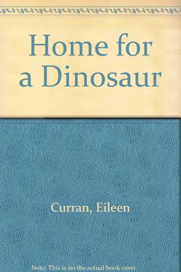 Home for a Dinosaur