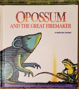 Opossum and the Great Firemaker
