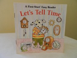 Let's Tell Time Let's Tell Time