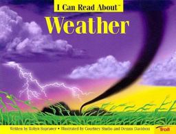I Can Read about Weather I Can Read about Weather