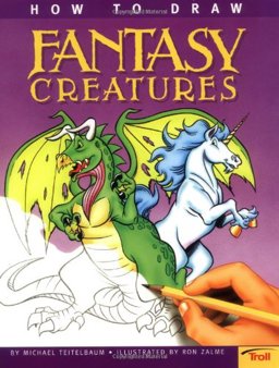 How to Draw Fantasy Creatures