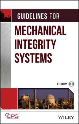 Guidelines for Mechanical Integrity Systems  9780816909520 Front Cover