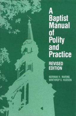 Baptist Manual of Polity and Practice  9780817011710 Front Cover