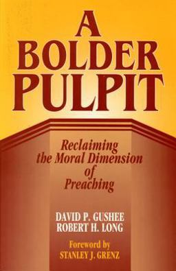 A Bolder Pulpit