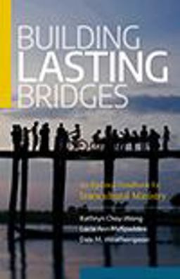 Building Lasting Bridges An Updated Handbook for Intercultural Ministry  9780817018368 Front Cover