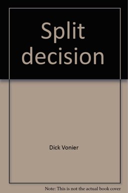 Split Decision