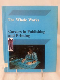 Careers in Publishing and Printing