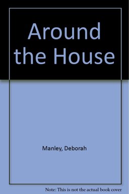 Around the House